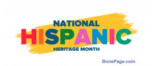 National Hispanic Heritage Month each September 15th - October 15th in the United States.