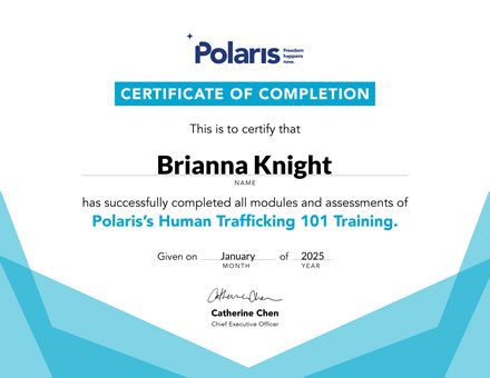 Human Trafficking 101 Course Certificate for Brianna Knight